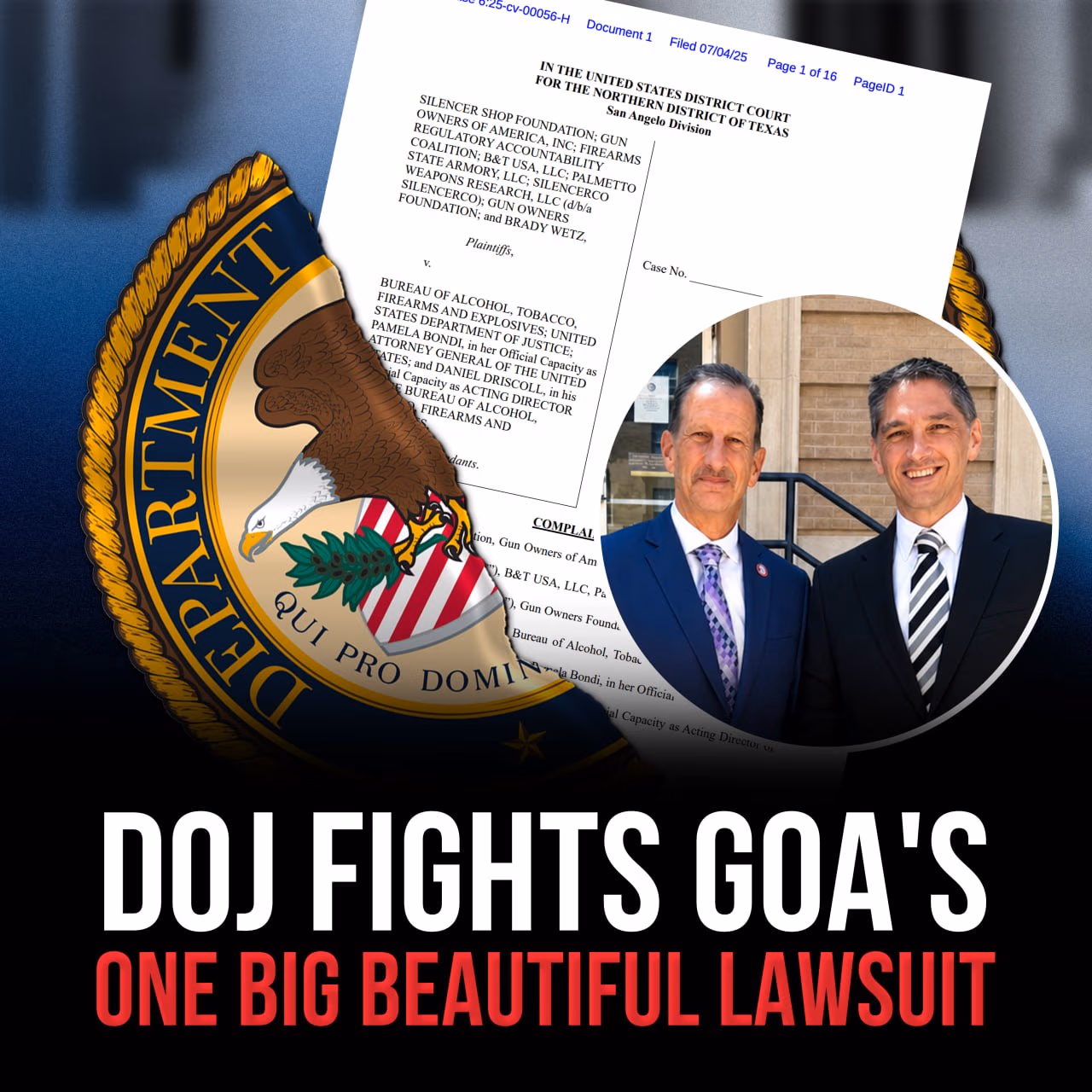 DOJ Fights Us on NFA and GOA Files PA Lawsuit