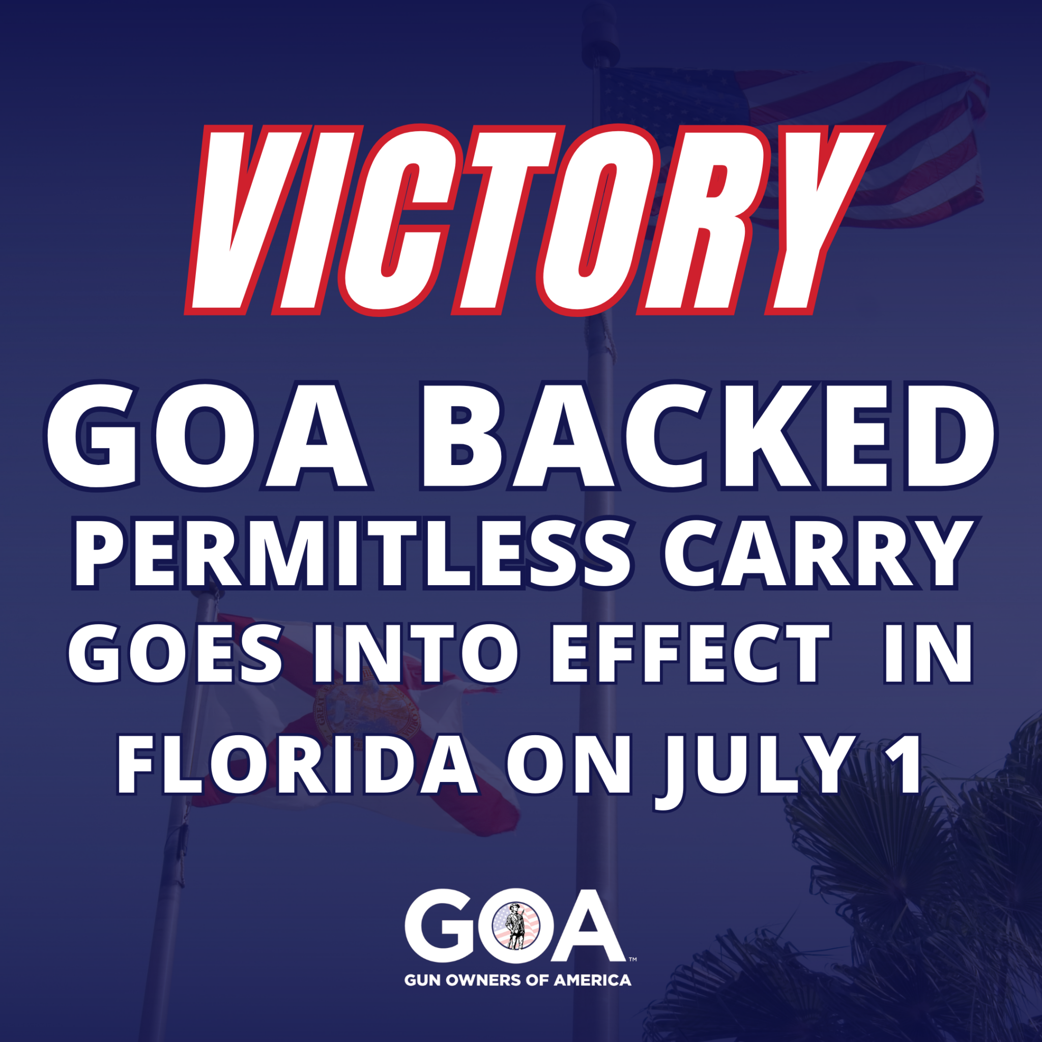 Florida 26th State To Enact PermitlessCarry! GOA
