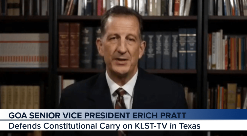 GOA Senior Vice President Erich Pratt defends Constitutional Carry on KLST-TV in Texas